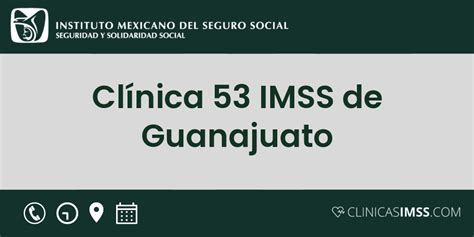 Clínica 53 IMSS de Guanajuato 